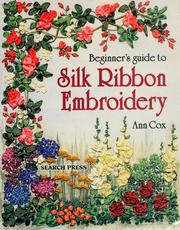 Cover of: Beginner's guide to silk ribbon embroidery