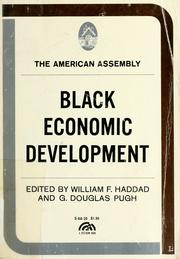 Cover of: Black economic development. by [Editors: William F. Haddad and G. Douglas Pugh]