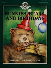 Cover of: Bunnies, Bears and Birthdays