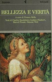 Cover of: Bellezza e verità by a cura di Franco Rella.