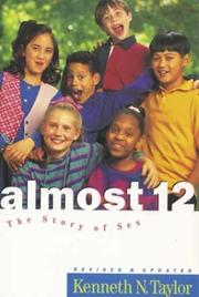 Cover of: Almost 12: the story of sex