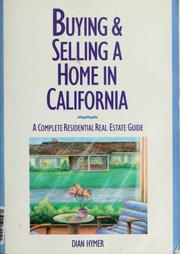 Cover of: Buying & selling a home in California by Dian Davis Hymer