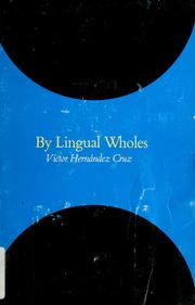 Cover of: By lingual wholes