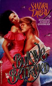 Cover of: By Love Betrayed