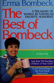 Cover of: The best of Bombeck by Erma Bombeck