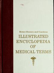 Cover of: Better homes and gardens illustrated encyclopedia of medical terms.  Edited by Donald G. Cooley.  Artwork by Paul Zuckerman. by 
