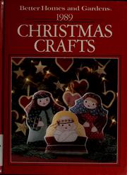 Cover of: Better Homes and Gardens 1989 Christmas crafts. by 