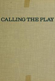 Cover of: Calling the play by Edward F. Dolan