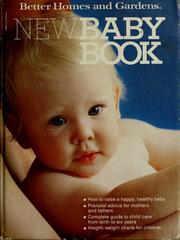 Cover of: Better homes and gardens New baby book by Edwin Kiester, Sally Valente Kiester
