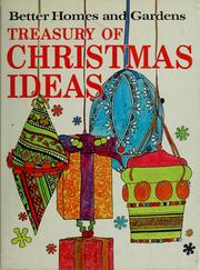 Cover of: Better Homes and Gardens treasury of Christmas ideas: and a selection of favorite stories,poems, and carols by 