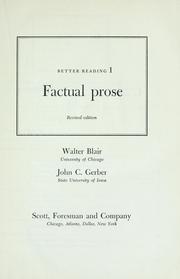 Cover of: Better reading 1, factual prose by Walter Blair