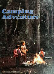 Cover of: Camping adventure by William R. Gray
