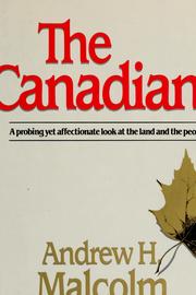 Cover of: The Canadians by Andrew H. Malcolm