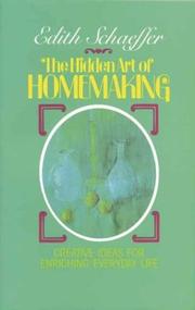 Hidden Art of Homemaking by Edith Schaeffer