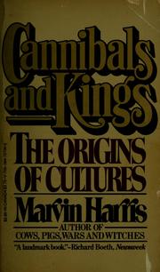 Cover of: Cannibals and kings by Marvin Harris
