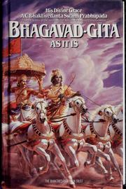 Cover of: Bhagavad-gita as it is by by A.C. Bhaktivedanta Swami Prabhupada.