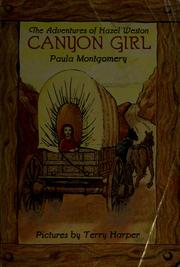 Cover of: Canyon girl by Paula Montgomery