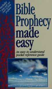 Cover of: Bible prophecy made easy