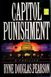 Cover of: Capitol punishment by Ryne Douglas Pearson