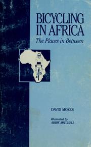 Cover of: Bicycling in Africa by David Mozer