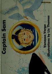 Cover of: Captain Sam by Vanessa Vargo