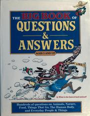 Cover of: The big book of questions and answers: ages 3 and up
