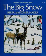 Cover of: The Big Snow by Berta Hader