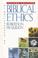 Cover of: An Introduction to Biblical Ethics