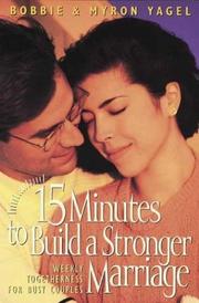 Cover of: 15 minutes to build a stronger marriage