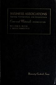 Cover of: Cases and materials on business associations by William A. Klein