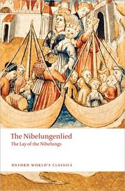 The Nibelungenlied : the lay of the Nibelungs