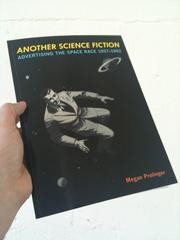 Another Science Fiction by Megan Shaw Prelinger