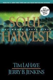 Cover of: Soul Harvest by Tim F. LaHaye, Jerry B. Jenkins