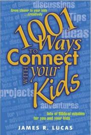 Cover of: 1001 Ways to Connect With Your Kids