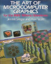 Cover of: The Art of Microcomputer Graphics by James J. McGregor, Alan H. Watt