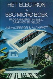 Cover of: Het Electron En BBC Micro Boek by 