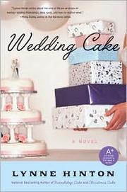 Cover of: Wedding cake by J. Lynne Hinton