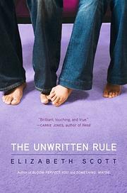 The unwritten rule by Elizabeth Scott