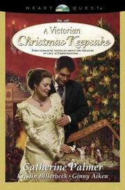 Cover of: A Victorian Christmas keepsake by Catherine Palmer