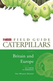 A field guide to caterpillars of butterflies and moths : in Britain and Europe