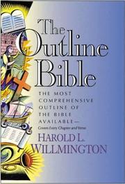 Cover of: The Outline Bible by Harold L. Willmington