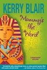 Cover of: Mummy's the Word