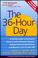 Cover of: The 36-Hour Day: A Family Guide to Caring for Persons with Alzheimer Disease, Related Dementing Illnesses, and Memory Loss in Later Life