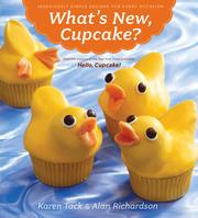 Cover of: What's new, cupcake? by Karen Tack