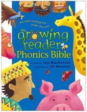 Cover of: The Growing Reader Phonics Bible (Growing Reader's Series)