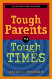 Cover of: Tough parents for tough times