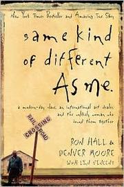 Same kind of different as me by Ron Hall, Ron Hall, Denver Moore