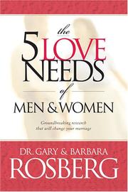 Cover of: The 5 Love Needs of Men And Women