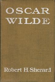 Cover of: Oscar Wilde: the story of an unhappy friendship