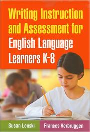 Cover of: Writing instruction and assessment for English language learners K-8